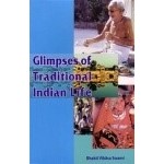 Glimpses of Traditional Indian Life 